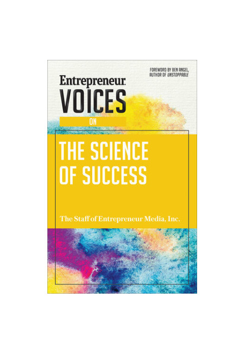 Entrepreneur Voices on the Science of Success