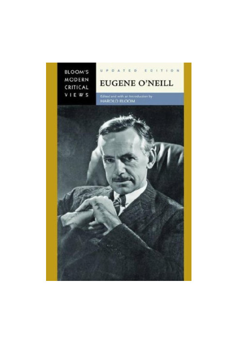 Eugene O'Neill's Anna Christie, The Iceman Cometh, and Long Day's Journey Into Night