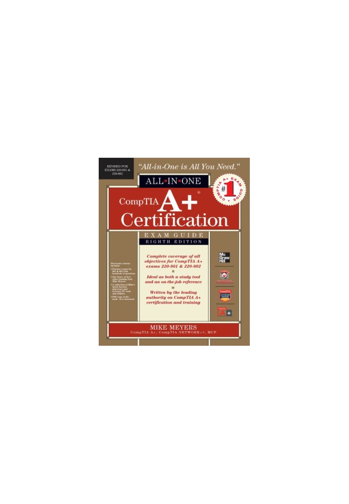 Comptia A+ Certification All-In-One Exam Guide (Exams 220-801, 220-802)
