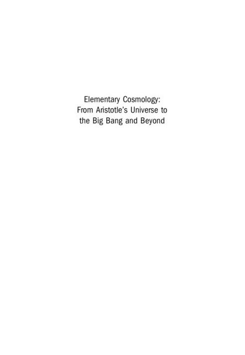 Elementary cosmology: from Aristotle's universe to the big bang andbeyond