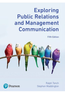 Exploring Public Relations and Management Communication, 5th Edition