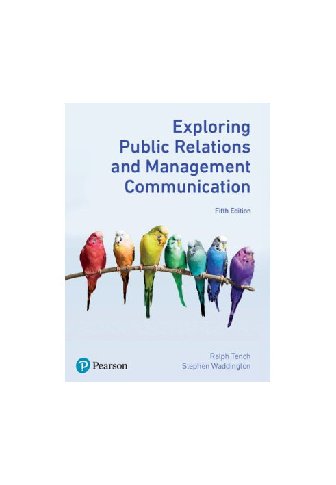 Exploring Public Relations and Management Communication, 5th Edition