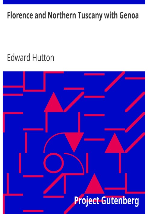 Флоренція та Північна Тоскана з Генуєю з шістнадцятьма кольоровими ілюстраціями Вільяма Паркінсона та шістнадцятьма іншими ілюст