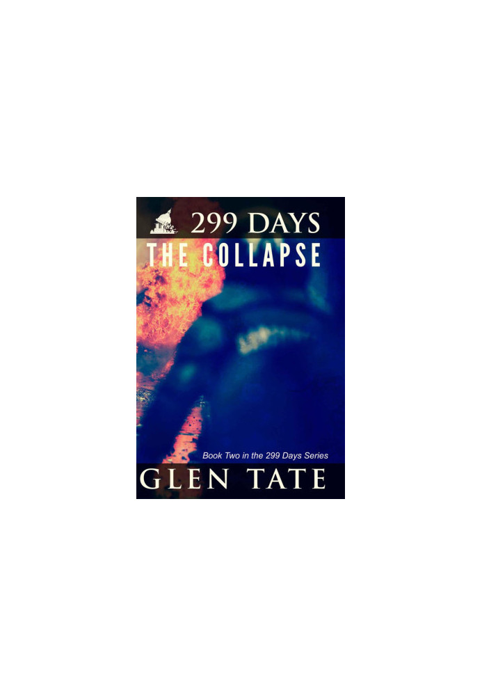 299 Days: The Collapse