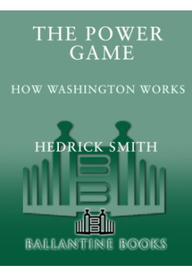The power game: how Washington works
