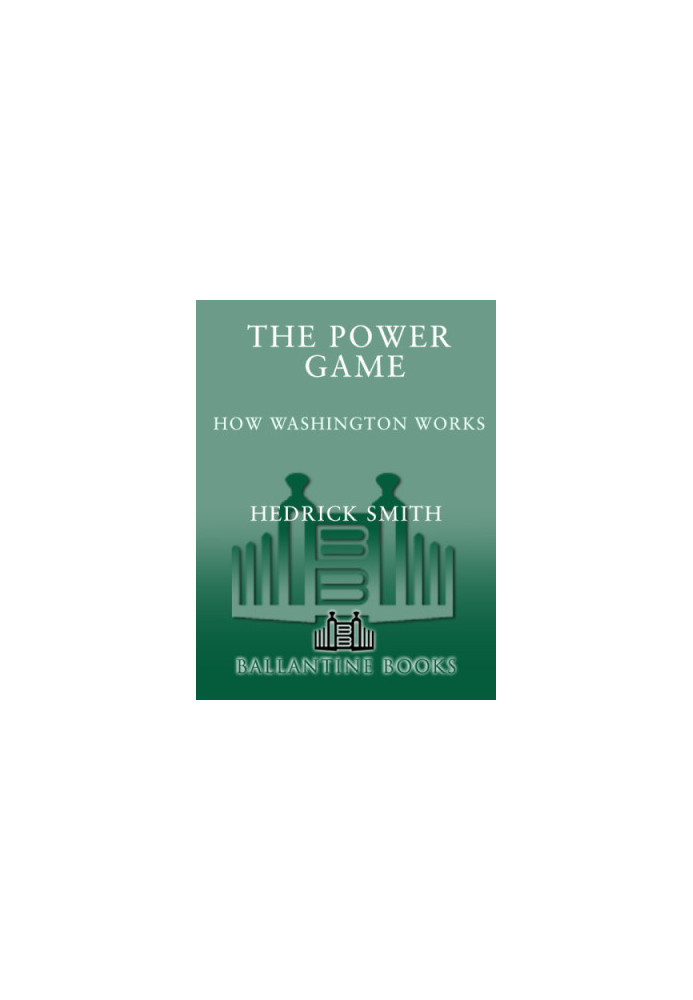 The power game: how Washington works