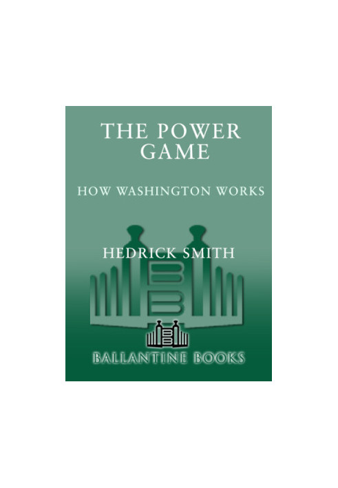 The power game: how Washington works