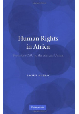 Human Rights in Africa: From the OAU to the African Union