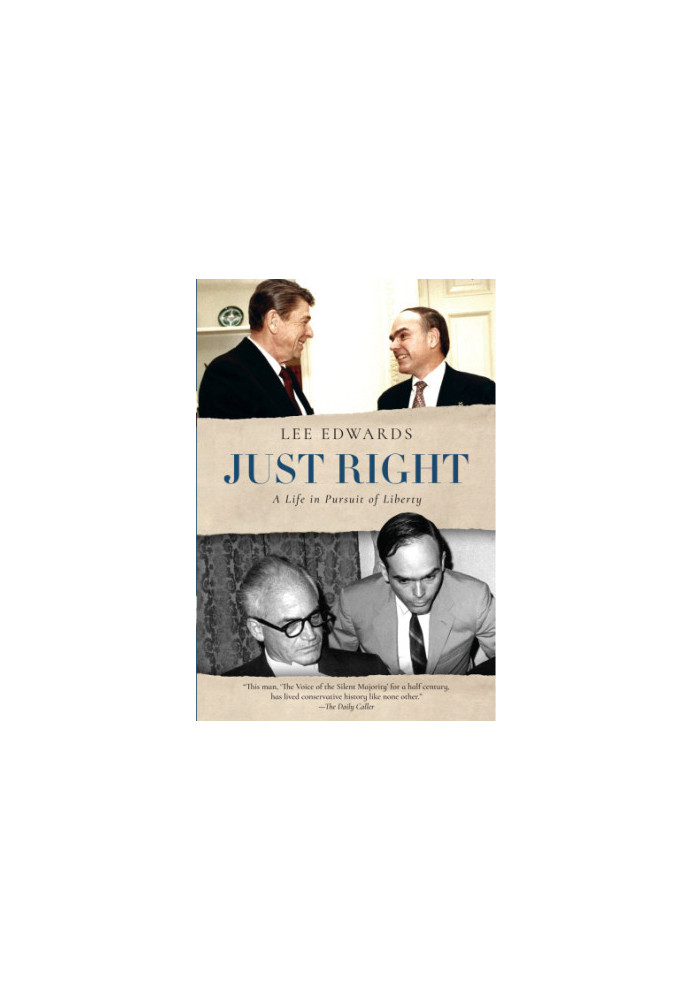 JUST RIGHT: a life in pursuit of liberty