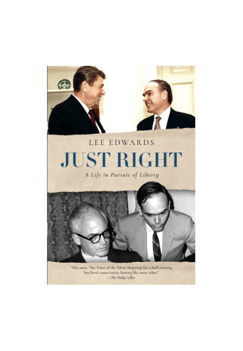 JUST RIGHT: a life in pursuit of liberty