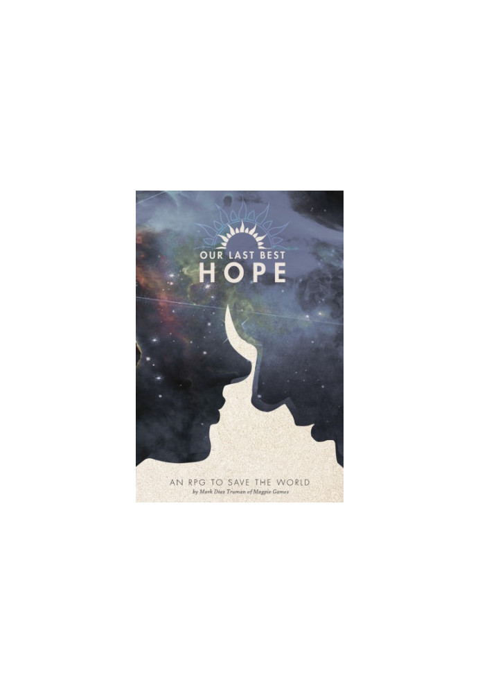 Our Last Best Hope: an RPG To Save The World