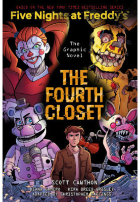 The Fourth Closet (Five Nights at Freddy's Graphic Novel 3)
