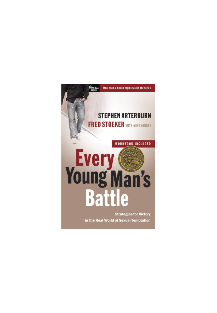 [The Every Man 01] • Every Young Man's Battle · Stategies for Victory in the Real World of Sexual Temptation