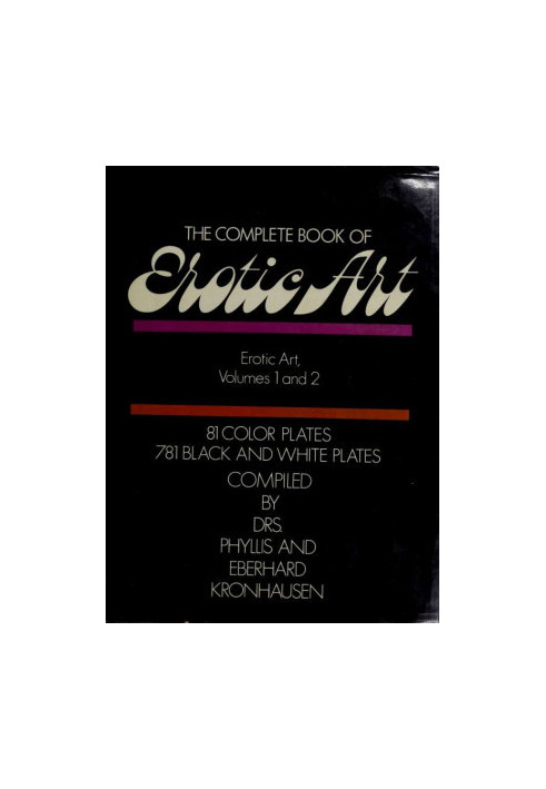 The Complete Book Of Erotic Art By Phyllis Kronhausen And Eberhard Kronhausen