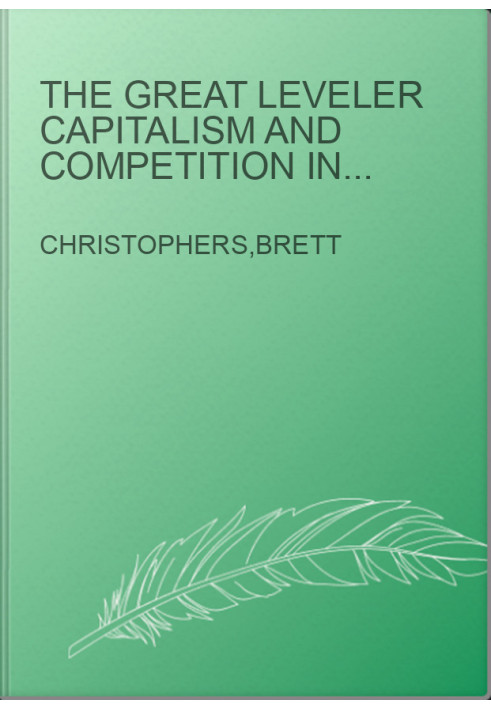 The great leveler capitalism and competition in the court of law