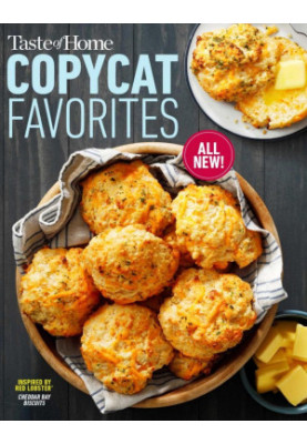 Taste of Home Copycat Favorites, Volume 2: Enjoy your favorite restaurant foods, snacks and more at home!