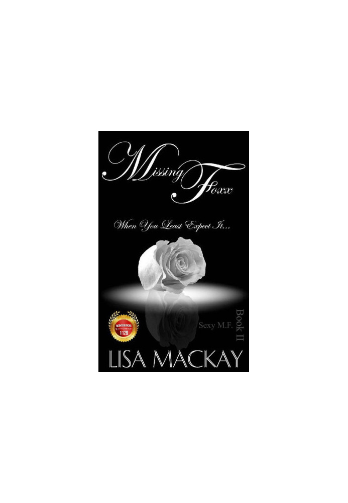 [Sexy M.F. 02] • Missing Foxx · When you least expect it...