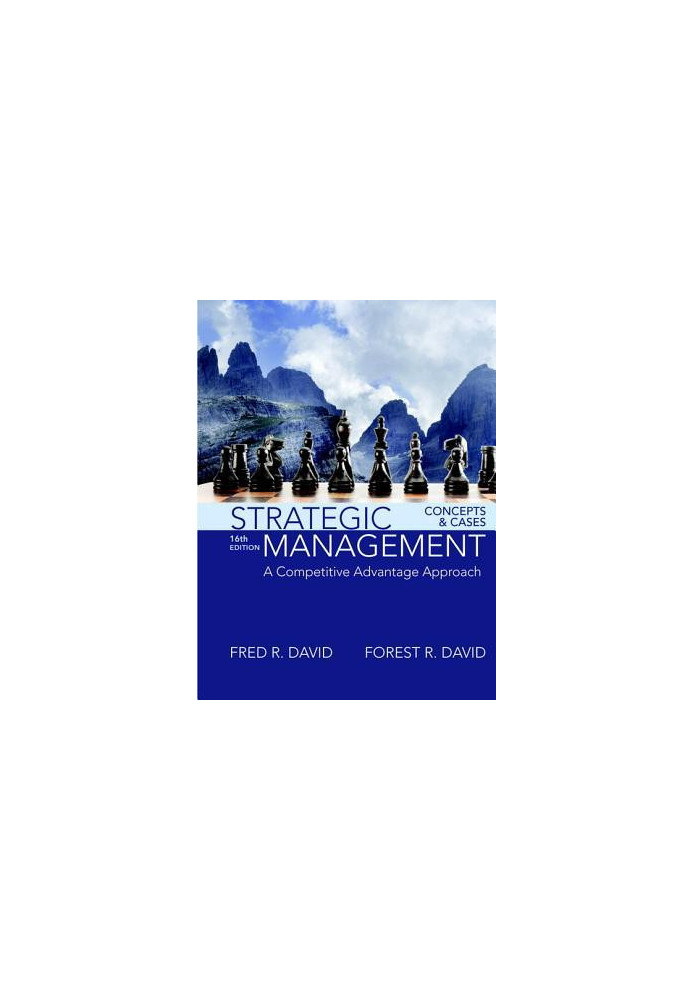 Strategic Management - A Competitive Advantage Approach, Concepts and Cases