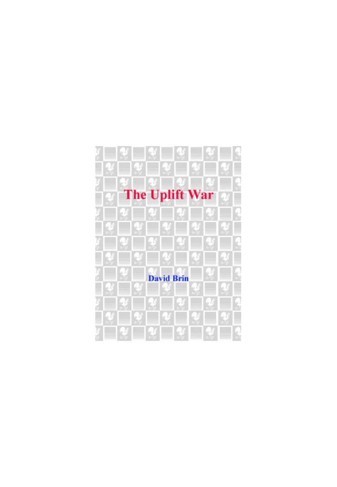The Uplift War