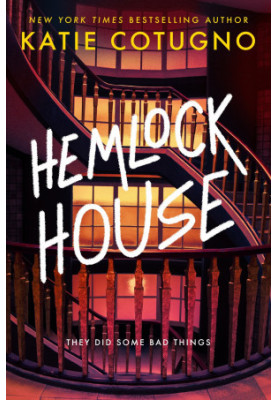 Hemlock House: A Liar's Beach Novel
