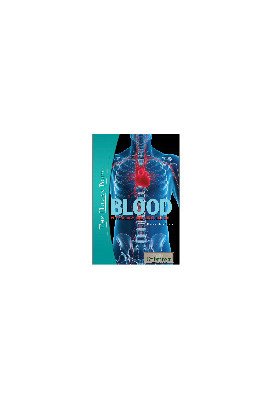Blood. Physiology and Circulation