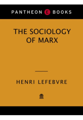 The Sociology of Marx