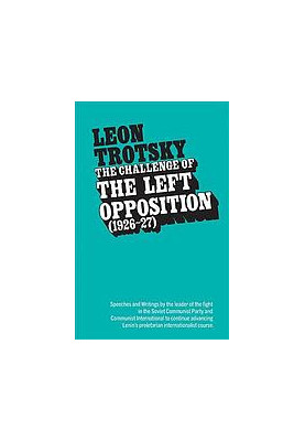The challenge of the Left Opposition, 1926-27