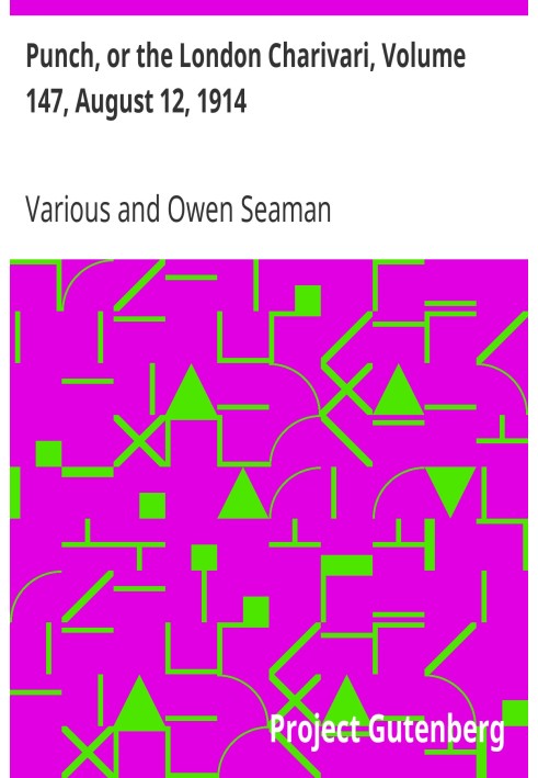 Панч, или Лондонский Чаривари, том 147, 12 августа 1914 г.