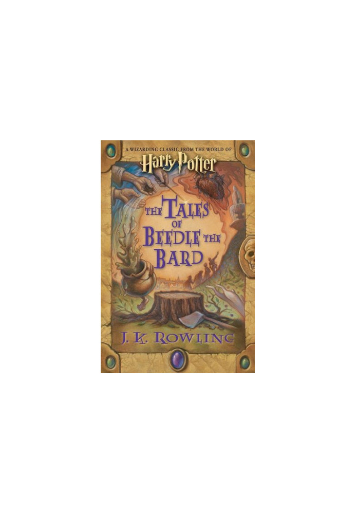The Tales of Beedle the Bard [Hogwarts Library 3]