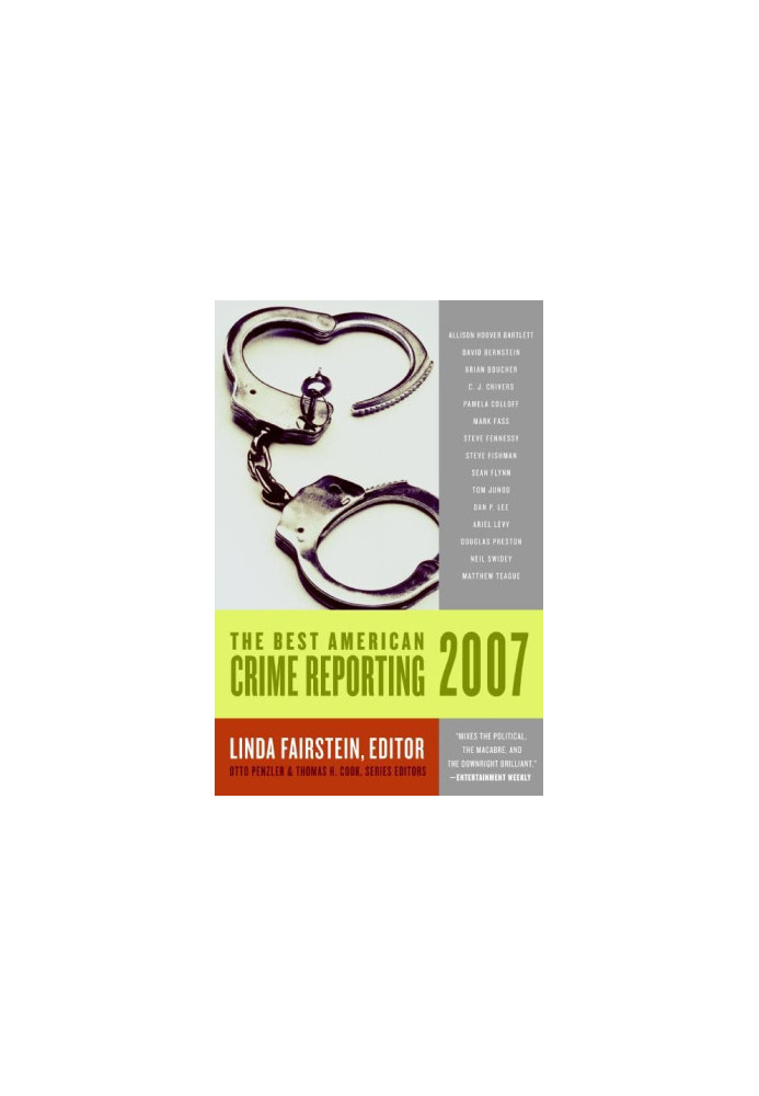 The Best American Crime Reporting 2007