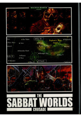 The Sabbat Worlds Crusade: The Ongoing History of this Famous Stuggle Against Chaos