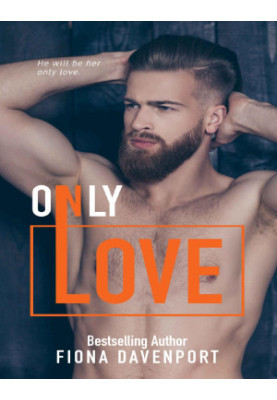 Only Love (Love Series Book 6)