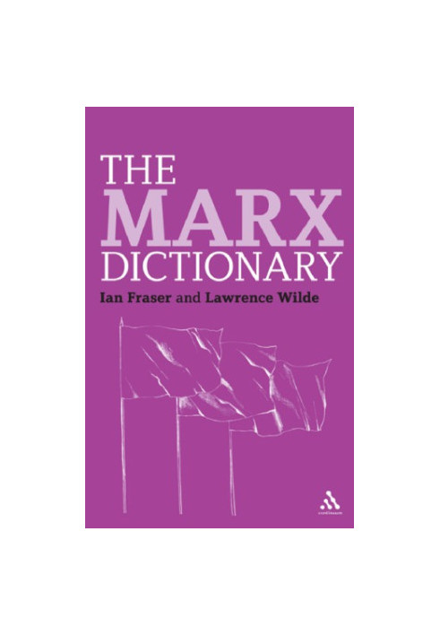 The Marx Dictionary