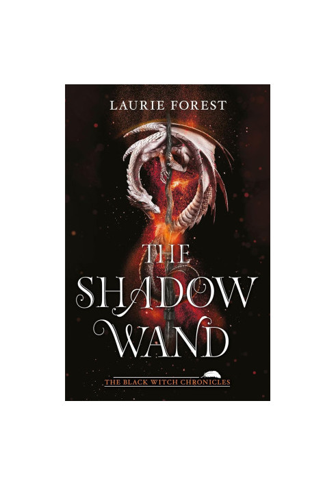 The Black Witch Chronicles 03: The Shadow Wand