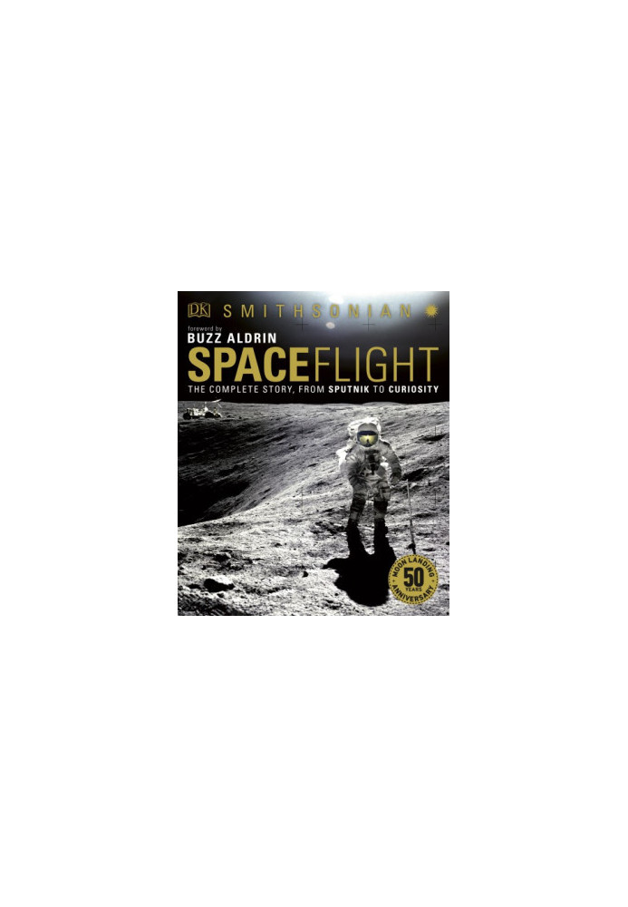 Spaceflight - From Sputnik To Curiosity