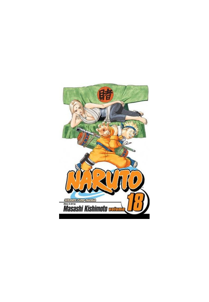 Naruto, Vol. 18: Tsunade's Choice