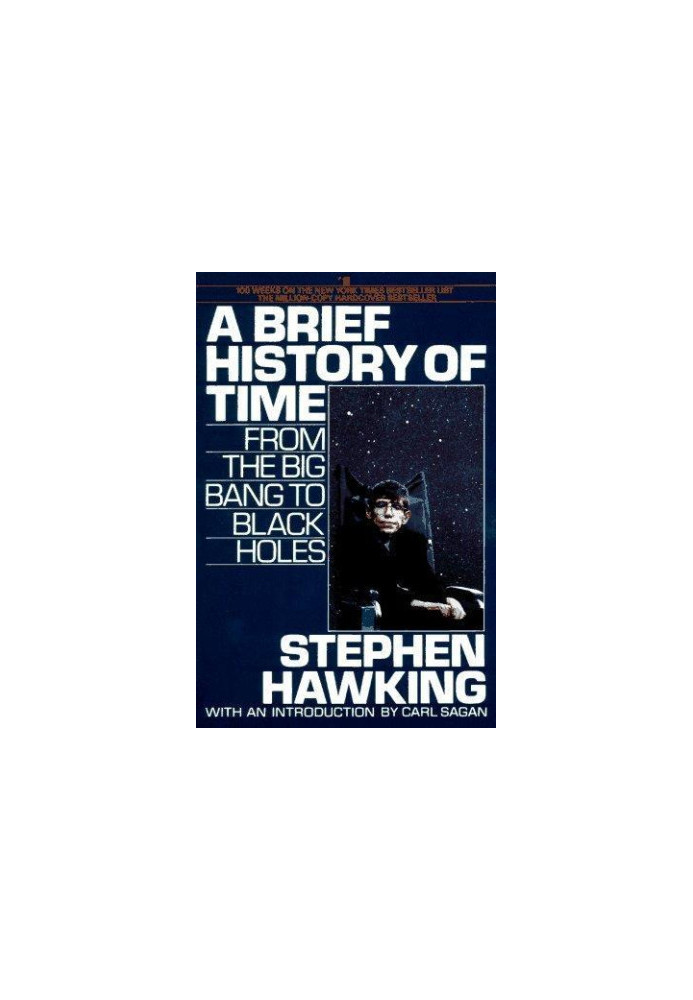 A Brief History of Time: From the Big Bang to Black Holes
