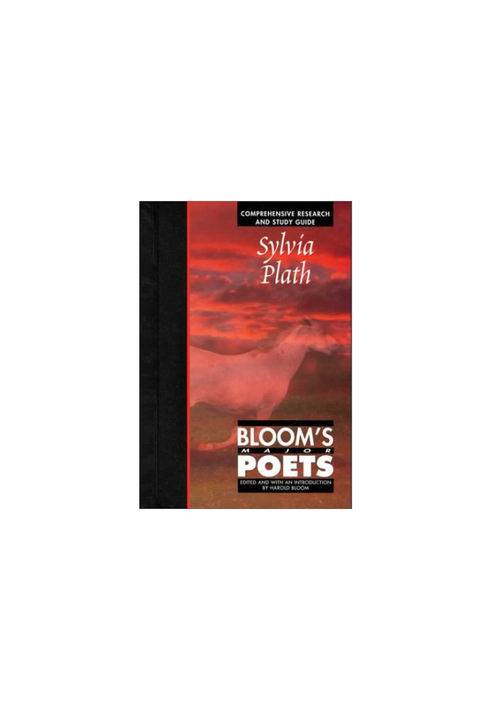 Sylvia Plath: Comprehensive Research and Study Guide (Bloom's Major Poets)