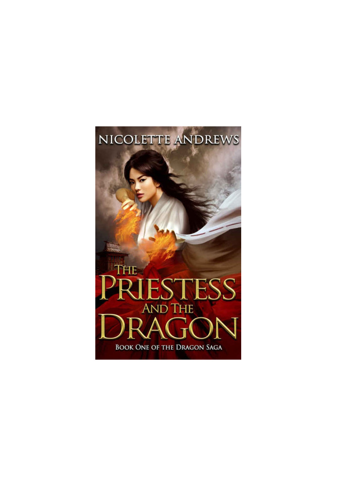 [Dragon Saga 01] • The Priestess and the Dragon