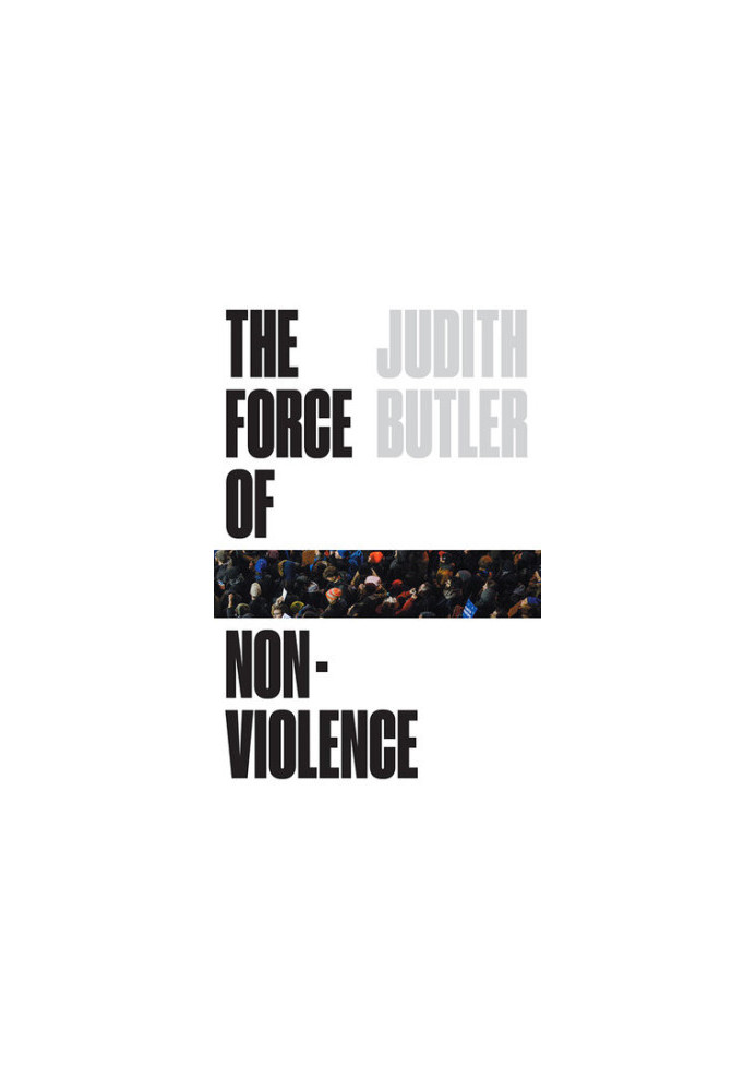 The Force of Nonviolence