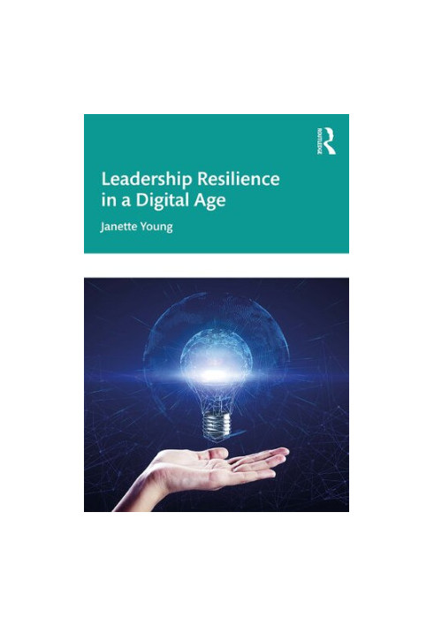 Leadership Resilience in a Digital Age