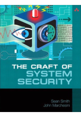 The Craft of System Security
