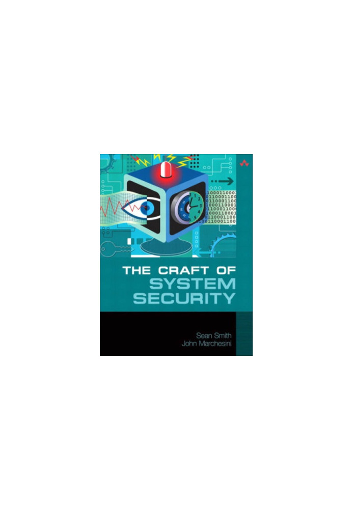 The Craft of System Security