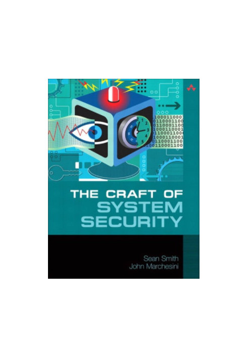 The Craft of System Security