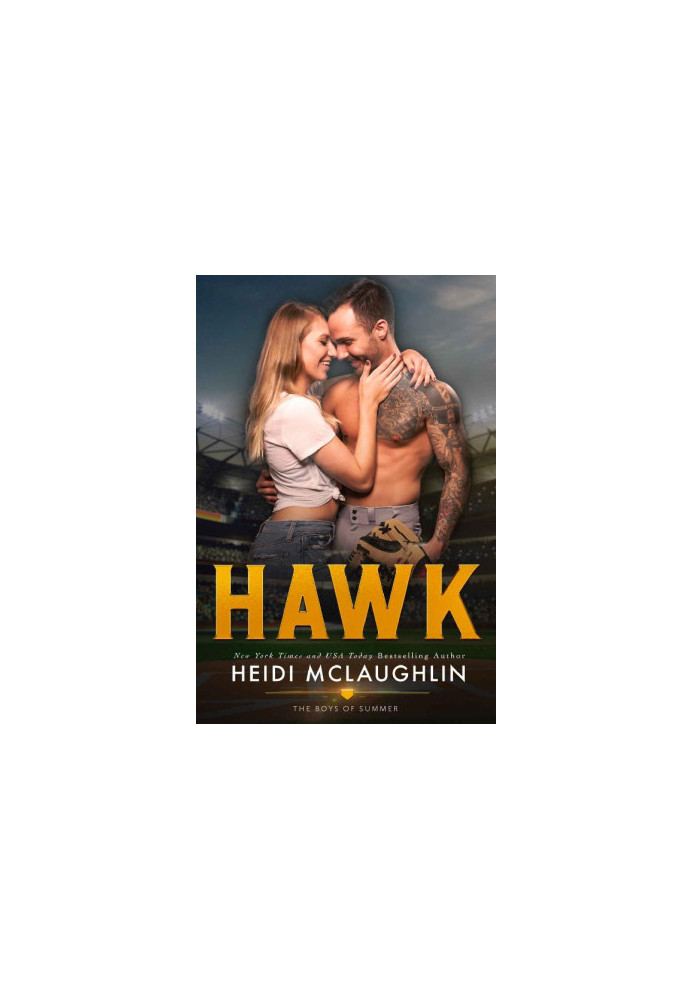 [The Boys of Summer 04] • Hawk