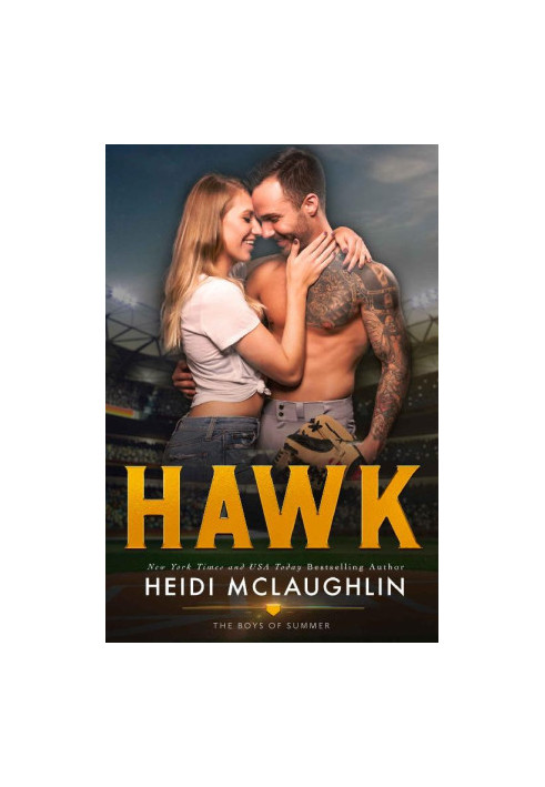 [The Boys of Summer 04] • Hawk