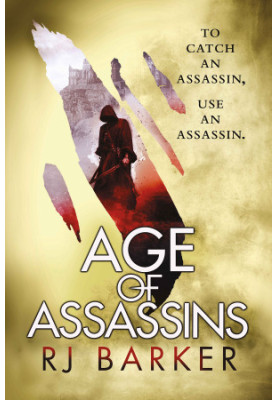 [The Wounded Kingdom 01] • Age of Assassins