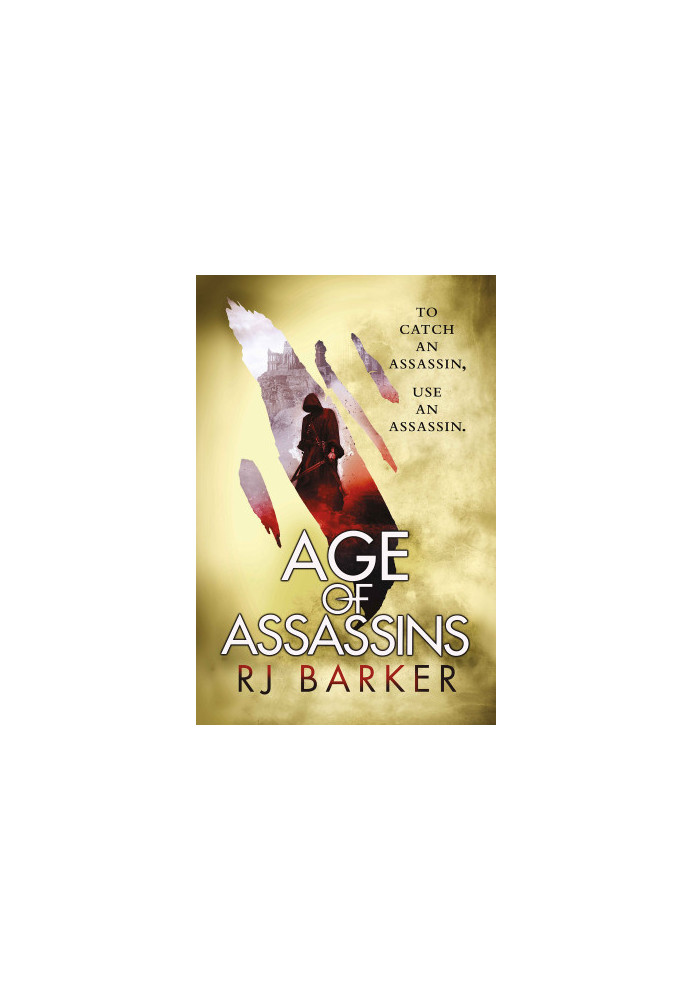 [The Wounded Kingdom 01] • Age of Assassins