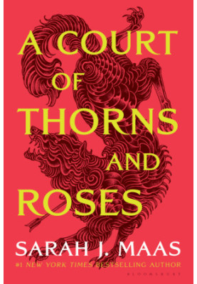 A Court of Thorns and Roses