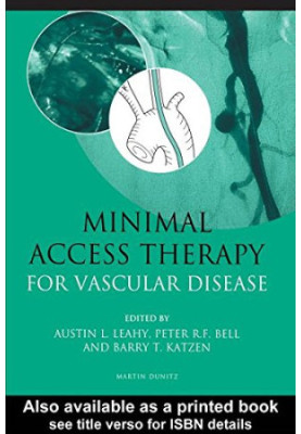 Minimal access therapy for vascular disease